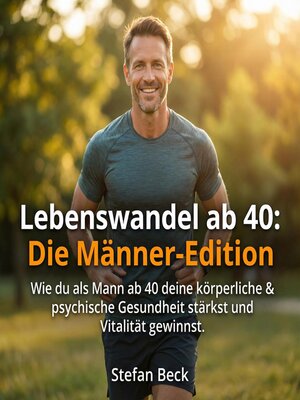 cover image of Lebenswandel ab 40--Die Männer-Edition